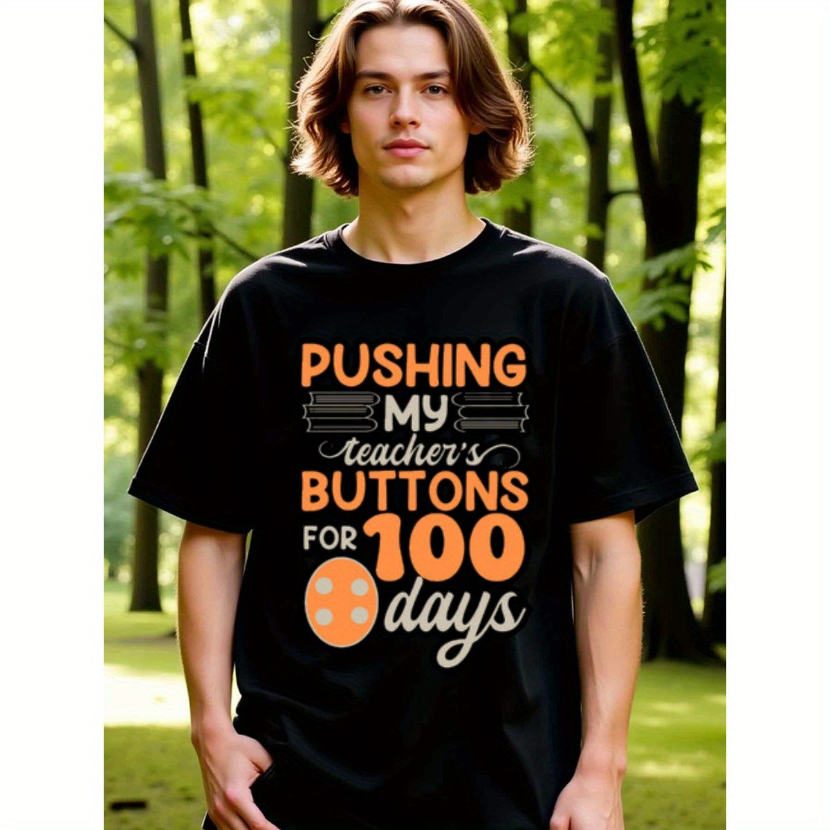 natee local warehouse clearance 100 Days of School: Pushing Teacher's Buttons Shirt, man's T-Shirt,100% Cotton Fabric,Crew Neck,Short Sleeve,Regular Fit,All-Season Casual Wear,180gsm-Ideal for All Saints' Day Thanksgiving Day, 男t