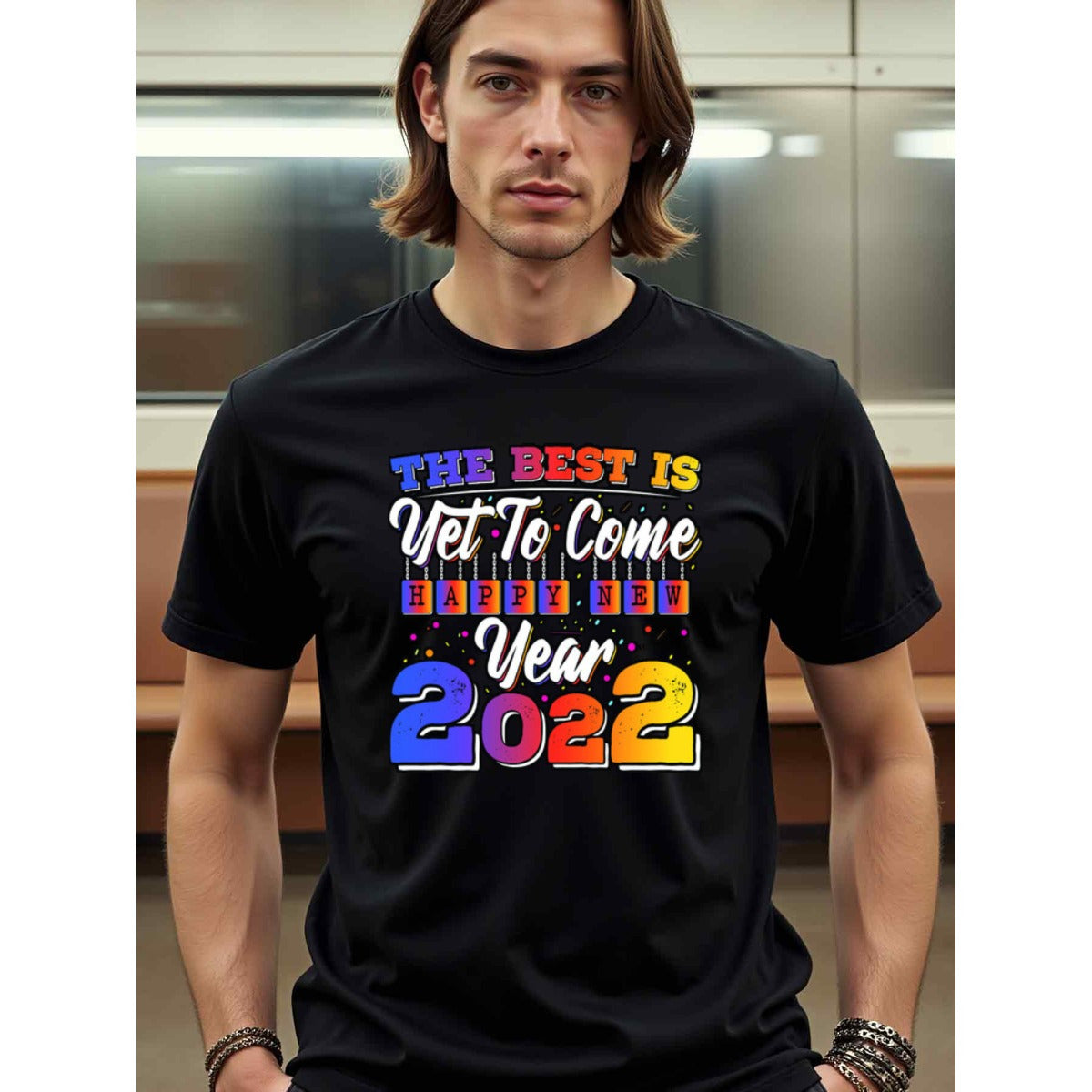 natee local warehouse clearance 2022 Happy New Year: the Best Is Yet to Come T-shirt, 男t, 男t