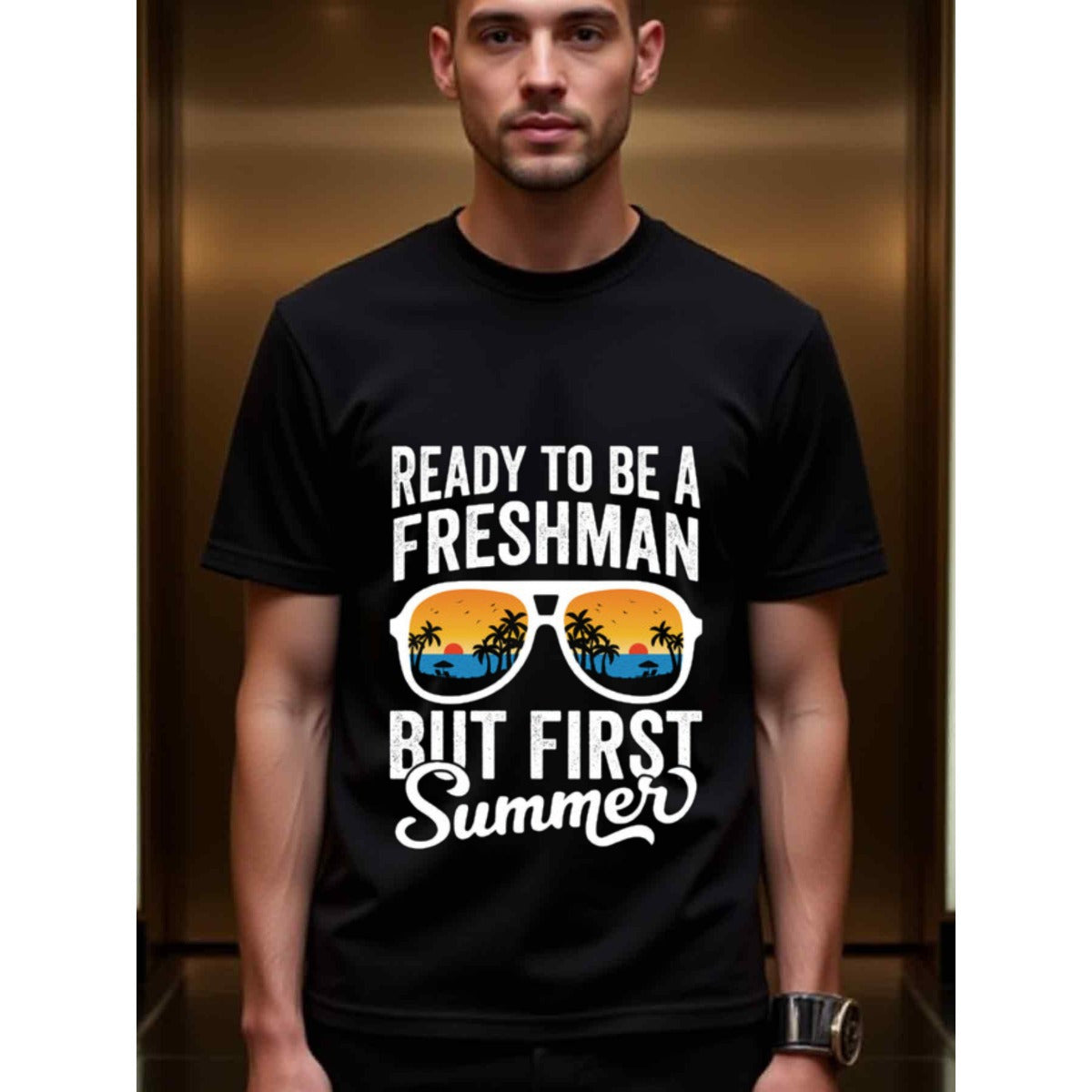natee local warehouse clearance Freshman Summer Vibes: Ready for College!, man's T-Shirt,100% Cotton Fabric,Crew Neck,Short Sleeve,Regular Fit,All-Season Casual Wear,180gsm-Ideal For Summer Holiday Gift,