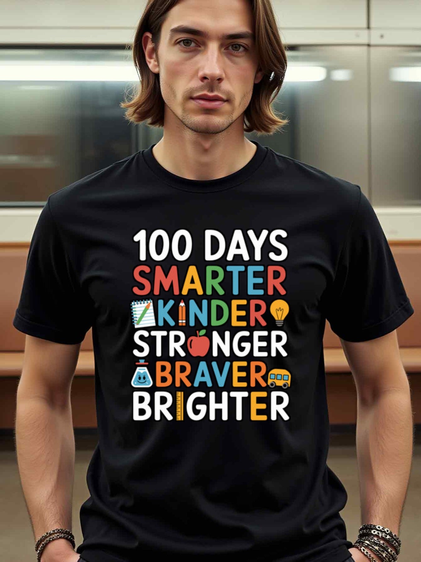 natee local warehouse clearance 100 Days Smarter: Kinder, Stronger, Braver, Brighter T-shirt, 男t, 男t