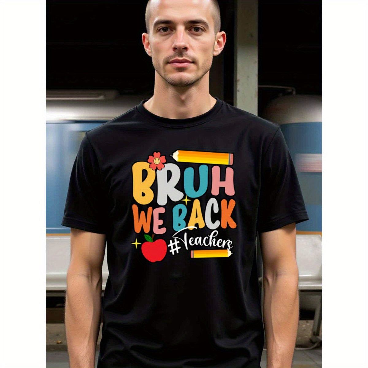 natee local warehouse clearance Back to School Teacher Appreciation Bruh We Back T-shirt, man's T-Shirt,100% Cotton Fabric,Crew Neck,Short Sleeve,Regular Fit,All-Season Casual Wear,180gsm-Ideal For Summer Holiday Gift, 男t